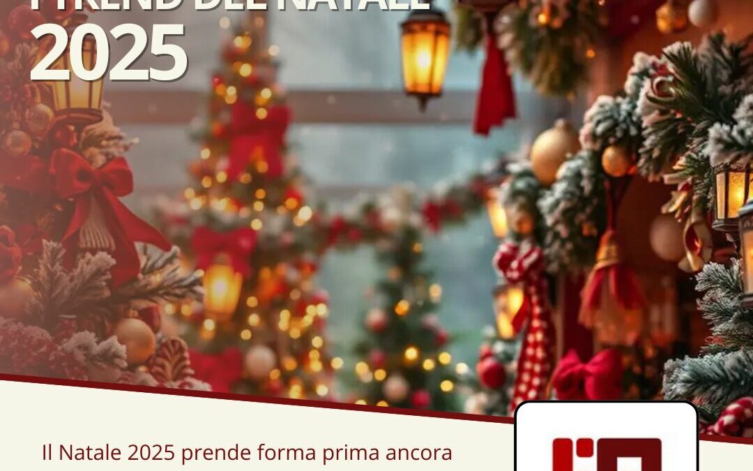 I TREND DEL NATALE 2025